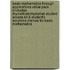 Basic Mathematics Through Applications Value Pack (Includes Mymathlab/Mystatlab Student Access Kit & Student's Solutions Manual For Basic Mathematics