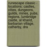 Runescape Classic - Locations: Castles, Cities, Dungeons, Guilds, Mines, Pubs, Regions, Lumbridge Castle, Al Kharid, Barbarian Village, Catherby, Dra by Source Wikia