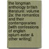 The Longman Anthology British Literature: Volume 2A: The Romantics And Their Contemporaries [With Confessions Of English Opium-Eater & Other Writing]