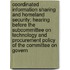 Coordinated Information Sharing And Homeland Security: Hearing Before The Subcommittee On Technology And Procurement Policy Of The Committee On Govern