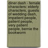 Diner Dash - Female Characters: Elderly Characters, Guests Of Wedding Dash, Impatient People, Patient People, Very Patient People, Bernie The Bookworm door Source Wikia