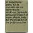 El  Superbebe Panal #2: La Invasion De Los Ladrones De Inodoros: (Spanish Language Edition Of Super Diaper Baby #2: The Invasion Of The Potty Snatcher