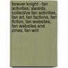 Forever Knight - Fan Activities: Awards, Collective Fan Activities, Fan Art, Fan Factions, Fan Fiction, Fan Websites, Fan Websites And Zines, Fan Writ door Source Wikia