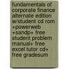 Fundamentals Of Corporate Finance Alternate Edition W/student Cd Rom +powerweb +sandp+ Free Student Problem Manual+ Free Excel Tutor Cd+ Free Gradesum door Stephen A. Ross