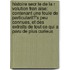 Histoire Secr Te De La R Volution Fran Aise: Contenant Une Foule De Particularit?'s Peu Connues, Et Des Extraits De Tout Ce Qui A Paru De Plus Curieux