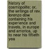 History Of Cosmopolite; Or, The Writings Of Rev. Lorenzo Dow Containing His Experience And Travels, In Europe And America, Up To Near His Fiftieth Yea