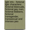 Lgbt Info - Fictional Lgbt Characters: Fictional Bisexuals, Fictional Gay Men, Fictional Lesbians, Fictional Transgender, Transsexual And Intersex Peo door Source Wikia