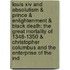 Louis Xiv And Absolutism & Prince & Enlightenment & Black Death: The Great Mortality Of 1348-1350 & Christopher Columbus And The Enterprise Of The Ind