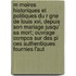 M Moires Historiques Et Politiques Du R Gne De Louis Xvi, Depuis Son Mariage Jusqu' Sa Mort; Ouvrage Compos Sur Des Pi Ces Authentiques Fournies L'Aut