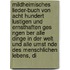 Mildheimisches Lieder-Buch Von Acht Hundert Lustigen Und Ernsthaften Ges Ngen Ber Alle Dinge In Der Welt Und Alle Umst Nde Des Menschlichen Lebens, Di