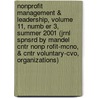 Nonprofit Management & Leadership, Volume 11, Numb Er 3, Summer 2001 (Jrnl Spnsrd By Mandel Cntr Nonp Rofit-Mcno, & Cntr Voluntary-Cvo, Organizations) by Roger A. Lohmann