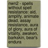 Nwn2 - Spells Without Spell Resistance: Aid, Amplify, Animate Dead, Assay Resistance, Aura Of Glory, Aura Of Vitality, Awaken, Barkskin, Bear's Endura door Source Wikia