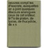 Oeuvres Compl Tes D'Isocrate, Auxquelles On A Joint Quelques Discours Analogues Ceux De Cet Orateur, Tir?'s De Platon, De Lysias, De Thucydide, De X N