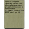 Report To Congress Regarding The Terrorism Information Awareness Program: In Response To Consolidated Appropriations Resolution, 2003, Pub. L. No. 108 door United States Defense Advanced