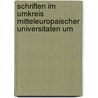 SCHRIFTEN IM UMKREIS MITTELEUROPAISCHER UNIVERSITATEN UM door F.P. Knapp
