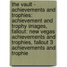 The Vault - Achievements And Trophies: Achievement And Trophy Images, Fallout: New Vegas Achievements And Trophies, Fallout 3 Achievements And Trophie door Source Wikia