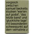 Vergleich Zwischen Samuel Becketts Stucken 'Warten Auf Godot', 'Das Letzte Band' Und 'Gluckliche Tage' Mit Besonderem Schwerpunkt Auf Dem Verhaltnis Z