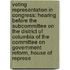 Voting Representation In Congress: Hearing Before The Subcommittee On The District Of Columbia Of The Committee On Government Reform, House Of Represe