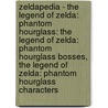 Zeldapedia - The Legend Of Zelda: Phantom Hourglass: The Legend Of Zelda: Phantom Hourglass Bosses, The Legend Of Zelda: Phantom Hourglass Characters door Source Wikia
