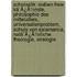 Scholastik: Sieben Freie Kã¯Â¿Â½Nste, Philosophie Des Mittelalters, Universalienproblem, Schule Von Salamanca, Natã¯Â¿Â½Rliche Theologie, Analogie