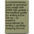A Commonsense Guide To Grammar And Usage With 2009 Mla Update + The Bedford Guide For Writing Tutors 5th Ed + St. Martin's Sourcebook For Writing + Portfolio Keeping 2nd Ed