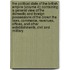 The Political State Of The British Empire (Volume 4); Containing A General View Of The Domestic And Foreign Possessions Of The Crown The Laws, Commerce, Revenues, Offices, And Other Establishments, Civil And Military