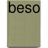 Beso by Ted Dekker