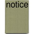 Notice