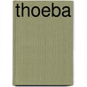 Thoeba by Donna Milward