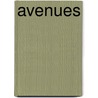 Avenues by Sanchita Islam