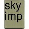 Sky Imp door Chester Geier
