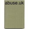 Abuse.uk door Lars G. Petersson