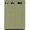 Cardamom door Winnie Jerome