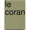 Le Coran door Te