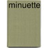 Minuette