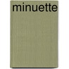 Minuette door Aubrey Ross