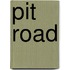 Pit Road