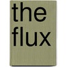 The Flux by C.E. Davis