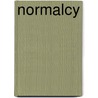 normalcy by Kimberley Paul