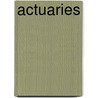 Actuaries door Stephen Gladwell