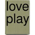 Love Play