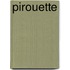 Pirouette