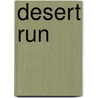 Desert Run door Marshall Thornton