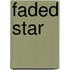 Faded Star