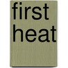 First Heat door Jocelyn Modo