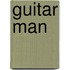 Guitar Man