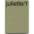 Juliette/1