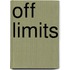 Off Limits