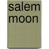 Salem Moon door Scarlet Black