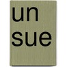 Un Sue door Iv